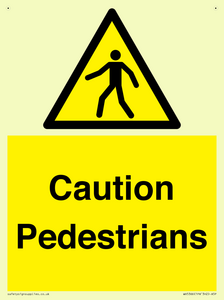 Caution Pedestrians